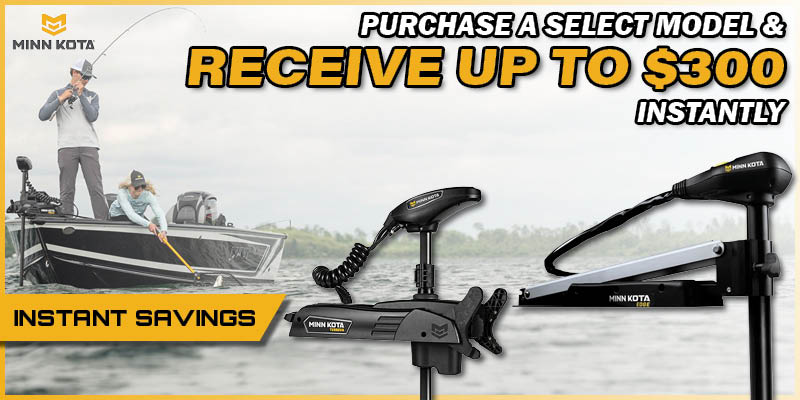 MINNKOTA Summer Kick Off rebate